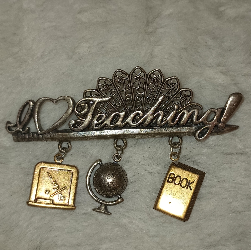 Kats Creations I Love Teaching! Silver Tone Brooch
